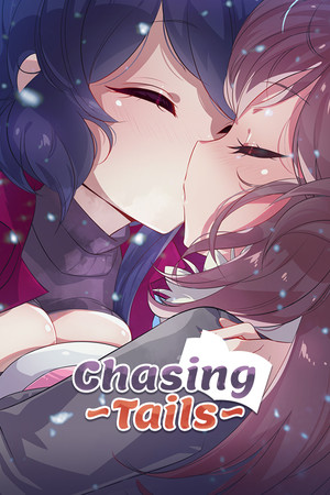 Chasing Tails 〜雪中誓约〜